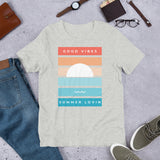 Good Vibes Summer Lovin T-shirt, Unisex t-shirt, Good Vibes Tee, Good Vibes Only T-shirt, Summer Lovin T-shirt, Summer Vibes Tee, Good Vibes